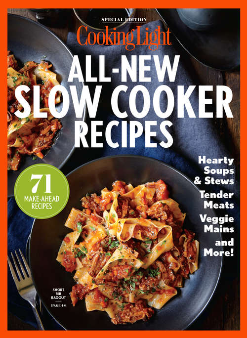 Book cover of COOKING LIGHT All New Slow Cooker Recipes