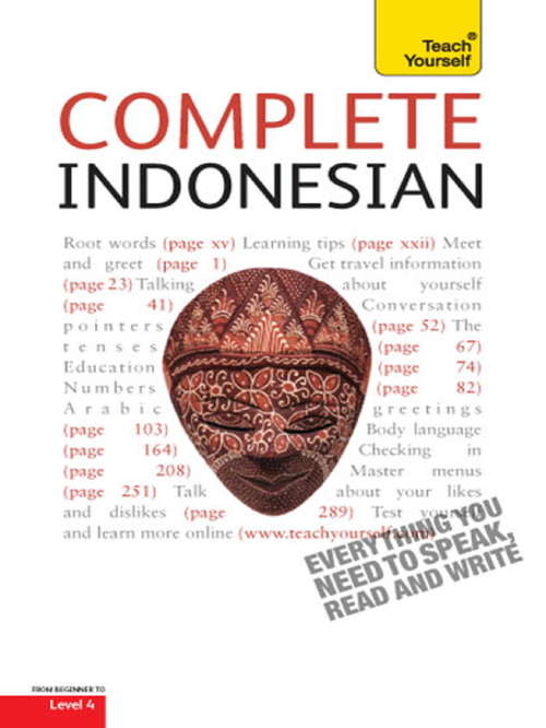 Book cover of Complete Indonesian Beginner to Intermediate Course: Learn to read, write, speak and understand a new language with Teach Yourself