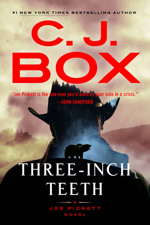 Book cover of Three-Inch Teeth (A Joe Pickett Novel #24)