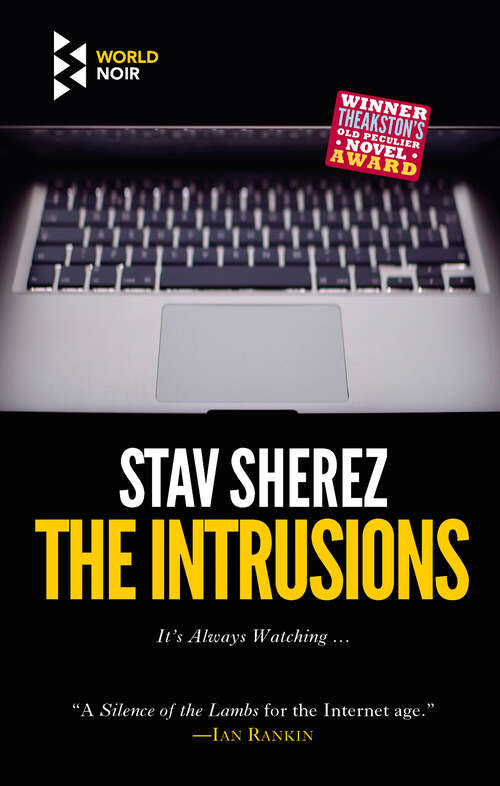 The Intrusions (The Carrigan and Miller Series)