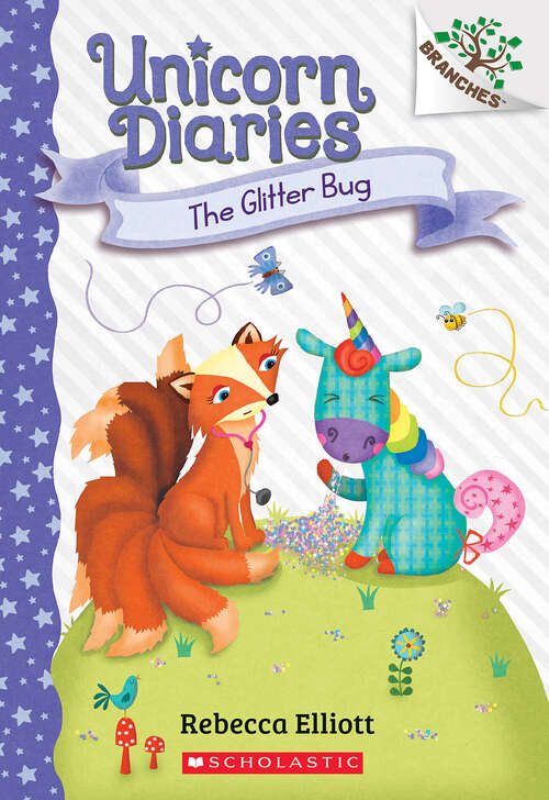 Book cover of The Glitter Bug: A Branches Book (Unicorn Diaries)