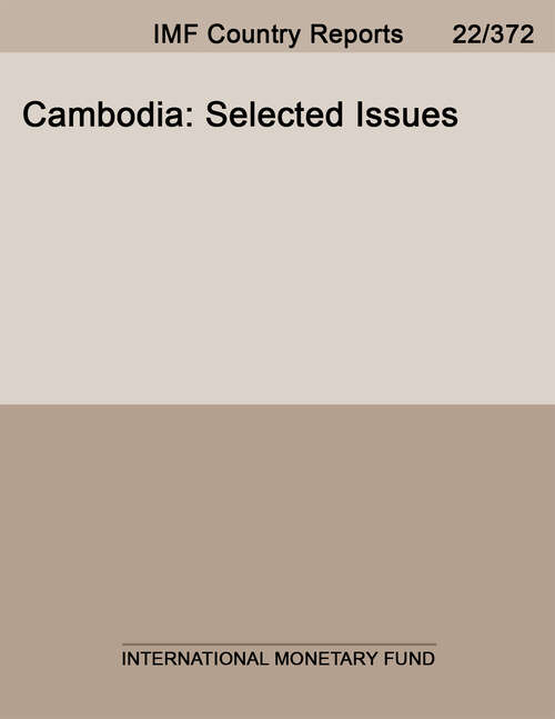 Book cover of Cambodia: Selected Issues (Imf Staff Country Reports)