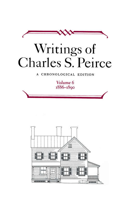 Writings of Charles S. Peirce: 1886-1890