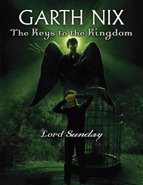 Lord Sunday (The Keys to the Kingdom, Book #7)