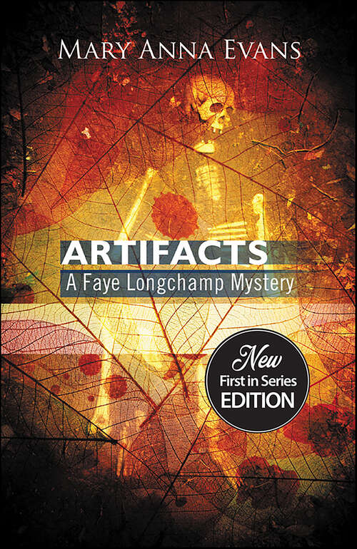 Book cover of Artifacts (Faye Longchamp Archaeological Mysteries #1)