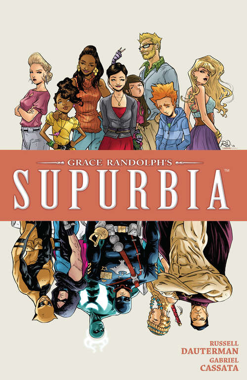 Book cover of Grace Randolph's Supurbia Vol. 4 (Supurbia #4)