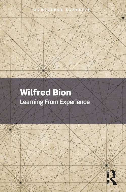 Book cover of Learning From Experience (Routledge Classics)