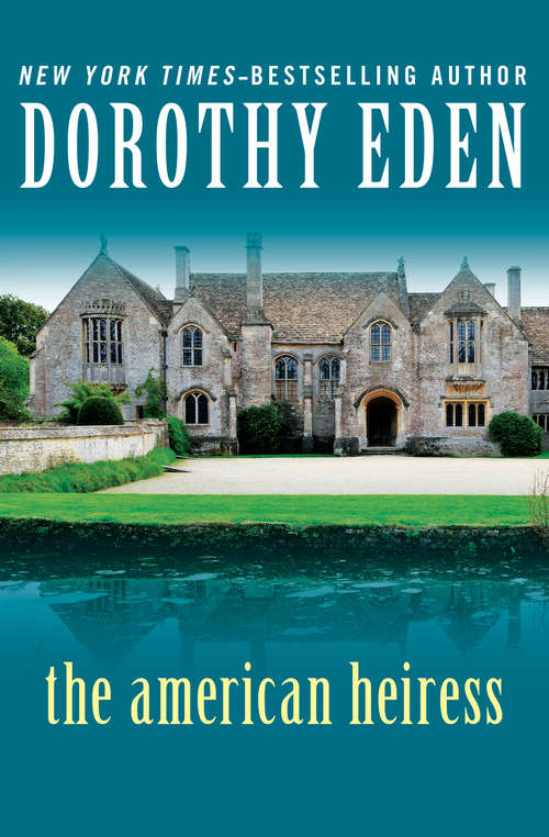 Book cover of The American Heiress