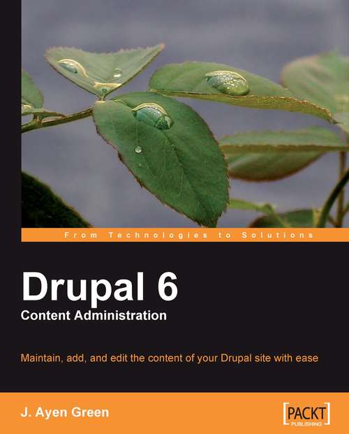 Book cover of Drupal 6 Content Administration