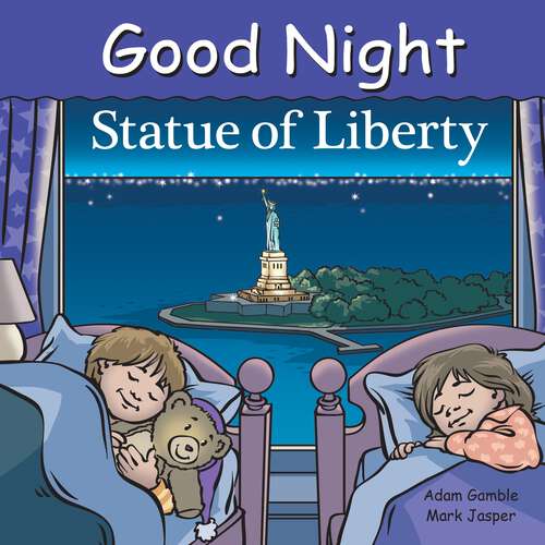 Book cover of Good Night Statue of Liberty (Good Night Our World)