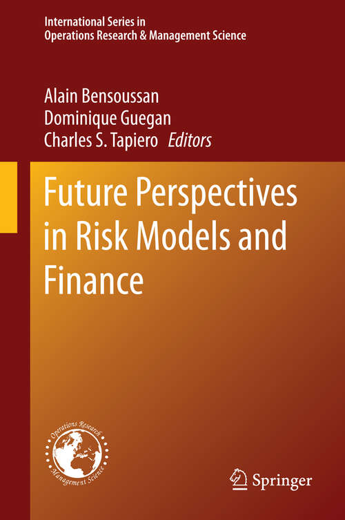 Book cover of Future Perspectives in Risk Models and Finance
