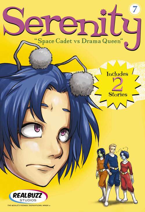 Book cover of Space Cadet vs. Drama Queen (Serenity #7)