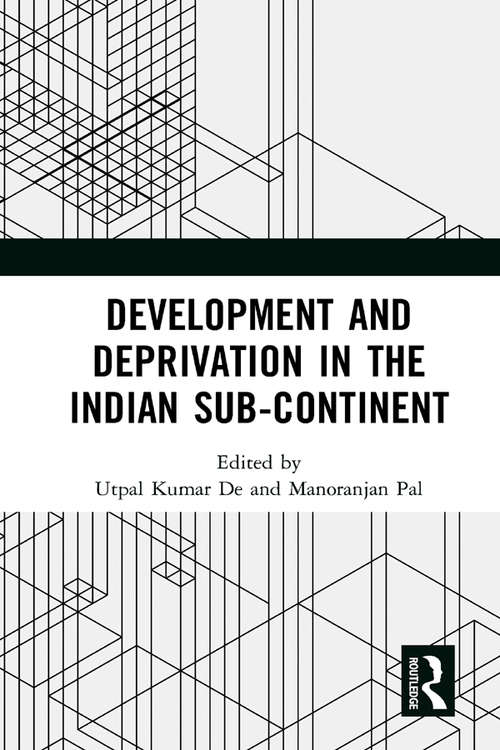 Book cover of Development and Deprivation in the Indian Sub-continent