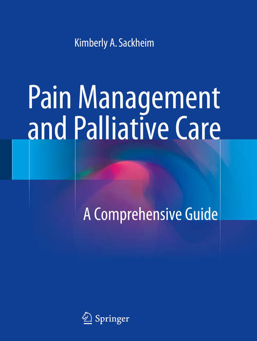 Book cover of Pain Management and Palliative Care