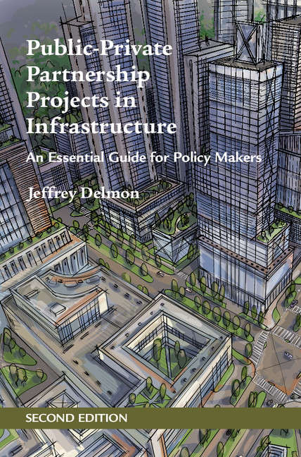 Book cover of Public–Private Partnership Projects in Infrastructure: An Essential Guide for Policy Makers