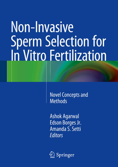Non-Invasive Sperm Selection for In Vitro Fertilization