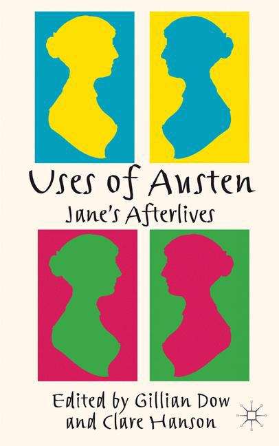 Book cover of Uses of Austen