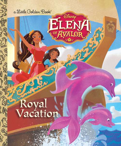 Book cover of Royal Vacation (Little Golden Book)