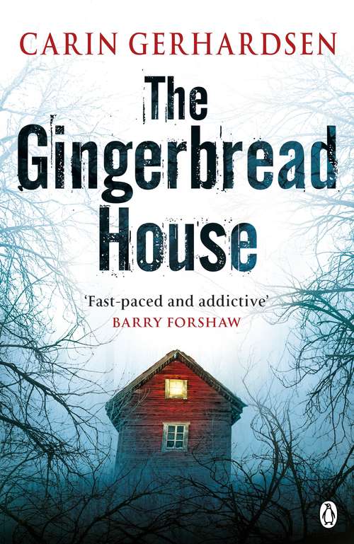 Book cover of The Gingerbread House: Hammarby Book 1 (Hammarby Thrillers #1)