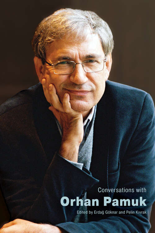 Book cover of Conversations with Orhan Pamuk (EPUB Single) (Literary Conversations Series)