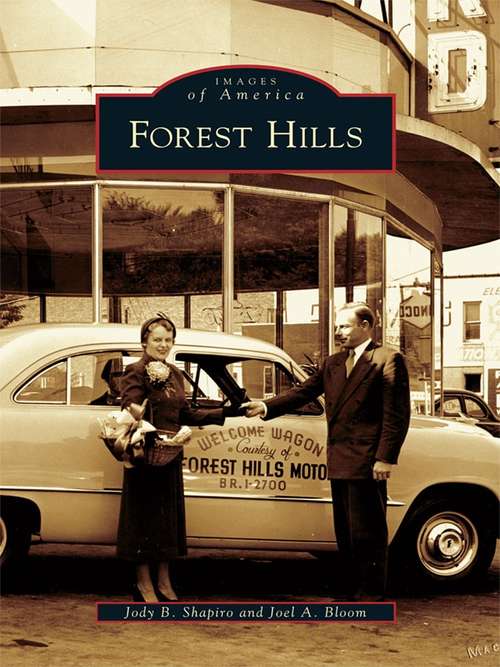 Forest Hills (Images of America)