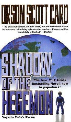 Shadow of the Hegemon (Shadow Saga #2)