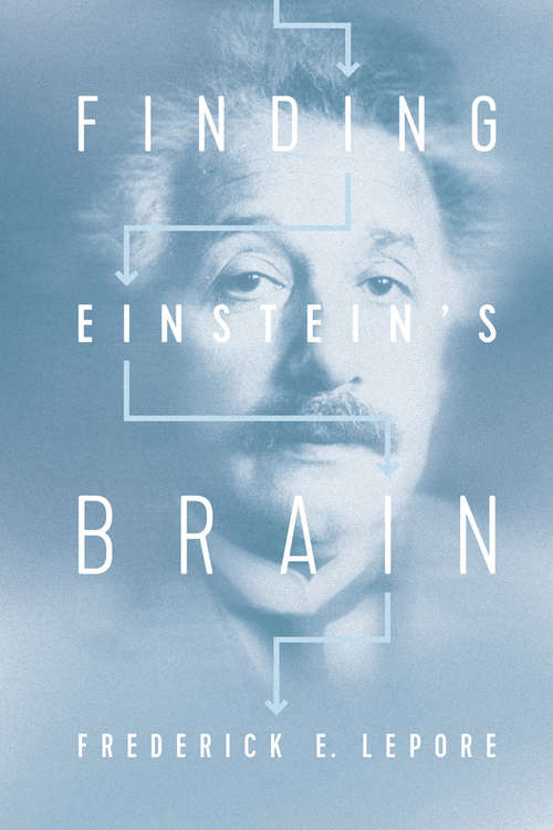 Book cover of Finding Einstein's Brain