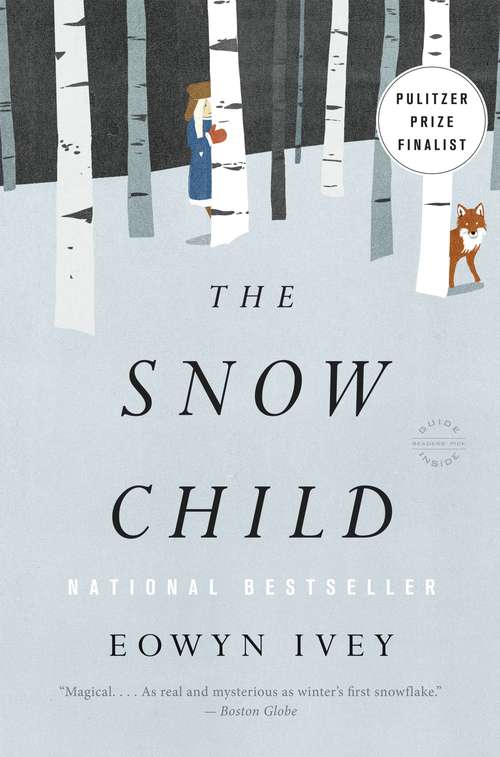 Book cover of The Snow Child: A Novel