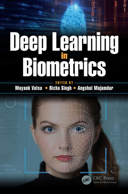 Book cover of Deep Learning in Biometrics