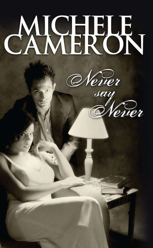Book cover of Never Say Never