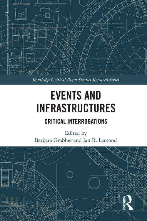 Book cover of Events and Infrastructures: Critical Interrogations (ISSN)