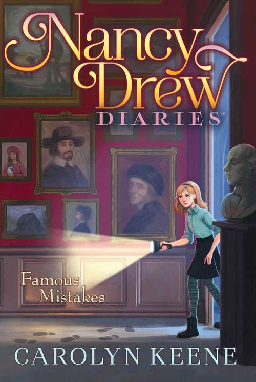 Book cover of Famous Mistakes (Nancy Drew Diaries #17)