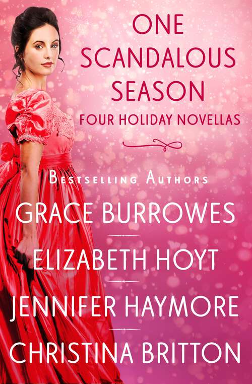 Book cover of One Scandalous Season: Four Holiday Novellas