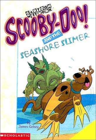 Book cover of Scooby-Doo! and the Seashore Slimer (Scooby-Doo Mysteries #22)