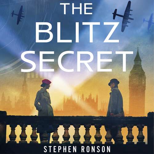 Book cover of The Blitz Secret: A totally gripping WW2 historical thriller (John Cook)