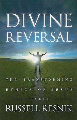 Book cover of Divine Reversal: Following the Jewish Ethical Pathway of Jesus