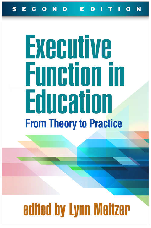 Book cover of Executive Function in Education, Second Edition: From Theory to Practice
