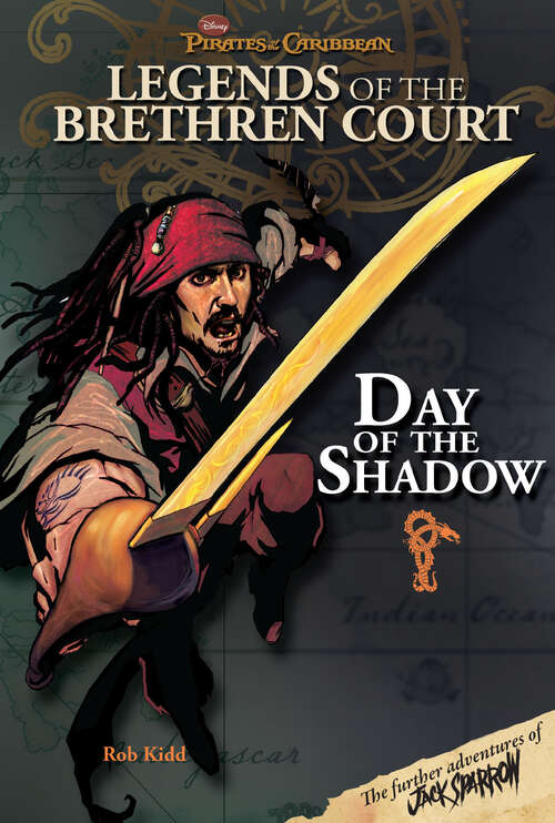 Book cover of Pirates of the Caribbean: Legends of the Brethren Court: Day of the Shadow (Legends of the Brethren Court)