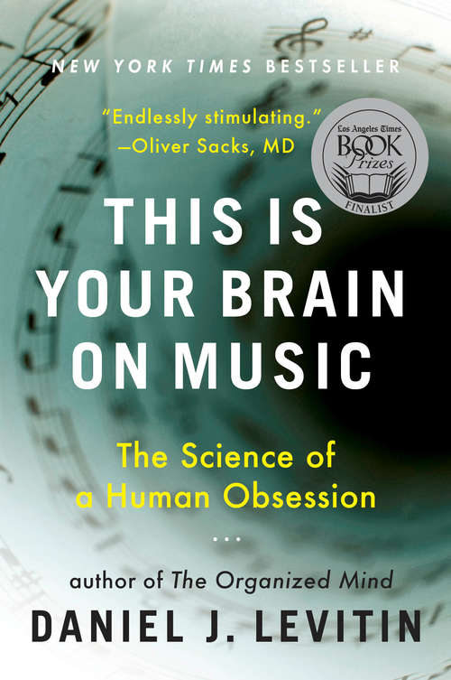 Book cover of This Is Your Brain on Music