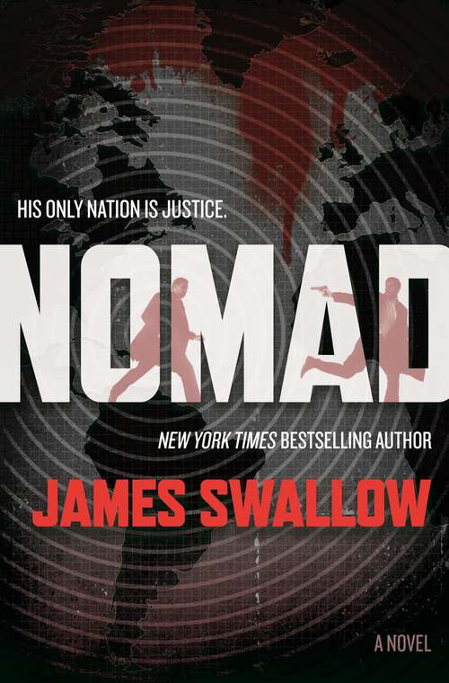 Nomad: A Novel (The Marc Dane Series #1)