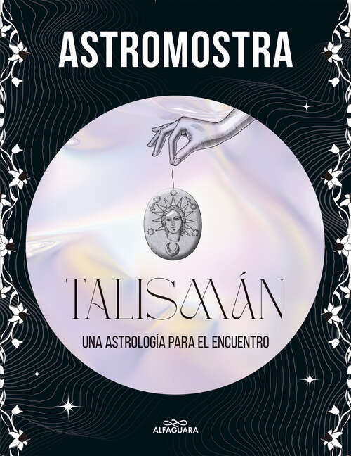 Book cover of Talismán: Una astrología para el encuentro
