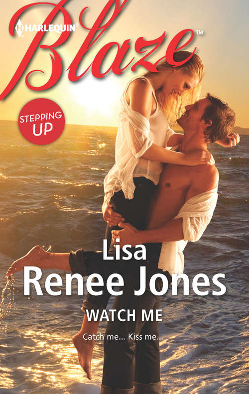 Book cover of Watch Me (Stepping Up #1)