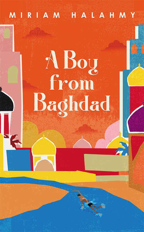 Book cover of A Boy from Baghdad