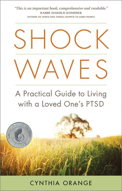 Book cover of Shock Waves: A Practical Guide to Living with a Loved One's PTSD
