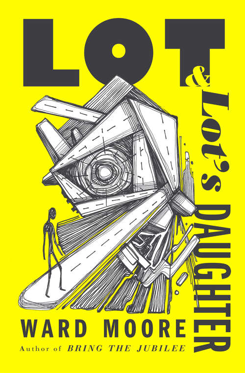 Book cover of Lot and Lot's Daughter