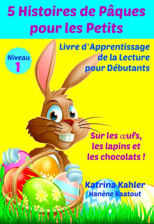 Book cover of 5 Histoires de Pâques pour les Petits.