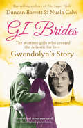 GI Brides (Gi Brides Shorts Ser. #Book 1)