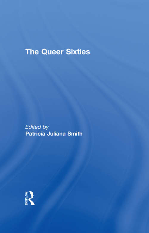The Queer Sixties