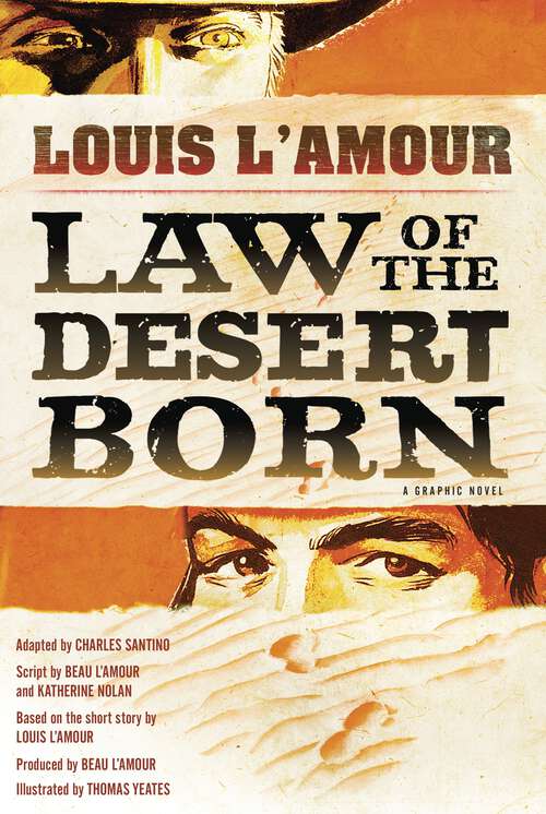 Book cover of Law of the Desert Born (Graphic Novel): A Graphic Novel
