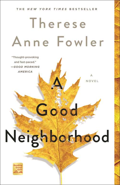 Book cover of A Good Neighborhood: A Novel